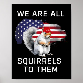 Peanut the Squirrel - Justice for Peanut Mega Pean Poster