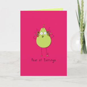 Pear of Earrings - Pear Pun Card Kort