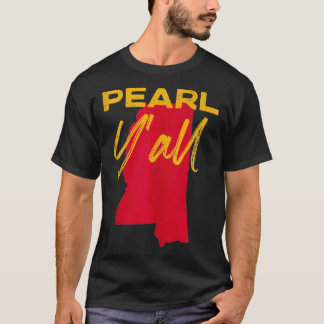 Pearl Mississippi Y'all MS Pride State Karta Cute T Shirt