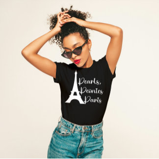 "Pearls, Peonies, Paris"-Elegant T Shirt