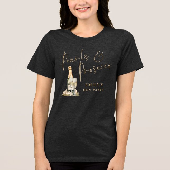 Pearls Prosecco Guld Maid of honor Namn Hen Party T Shirt (Framsida)