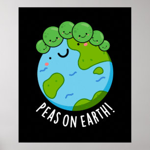 Peas on Earth Funny Veggie Peace Pun Mörk BG Poster