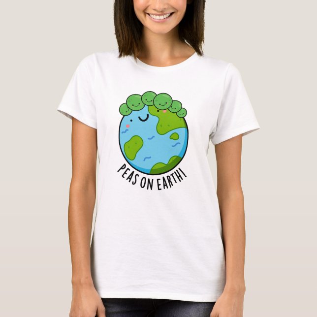 Peas on Earth Funny Veggie Peace Pun T Shirt (Framsida)