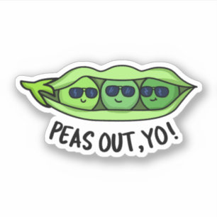 Peas Out Yo Funny Peas Pun Klistermärken