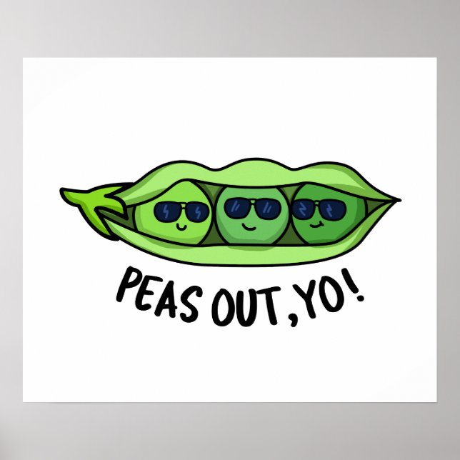 Peas Out Yo Funny Peas Pun Poster (Framsidan)