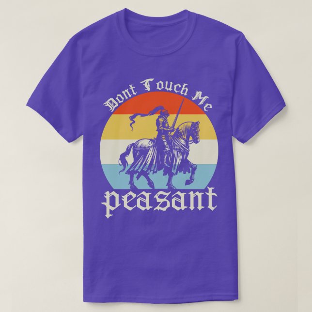 Peasant, inte Touch Me T Shirt (Design framsida)