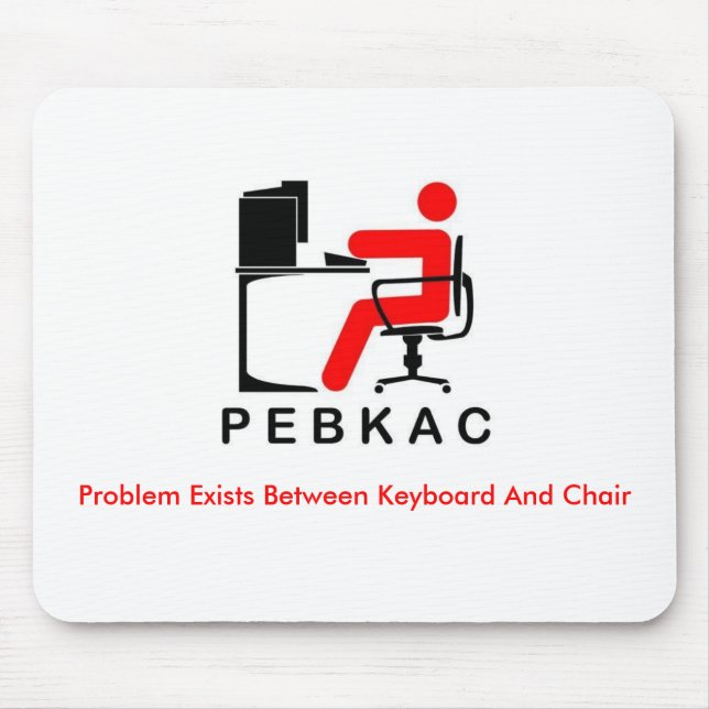 PEBKAC Mousepad Musmatta (Framsidan)