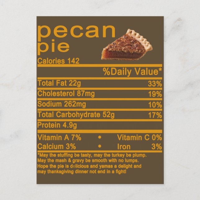 Pecan paj Nutrition Facts Thanksgiving tårta T-Shi Vykort (Framsida)