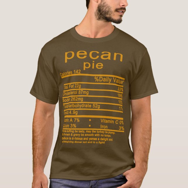 Pecan paj thanksgiving Näringsfaktorer T Shirt (Framsida)