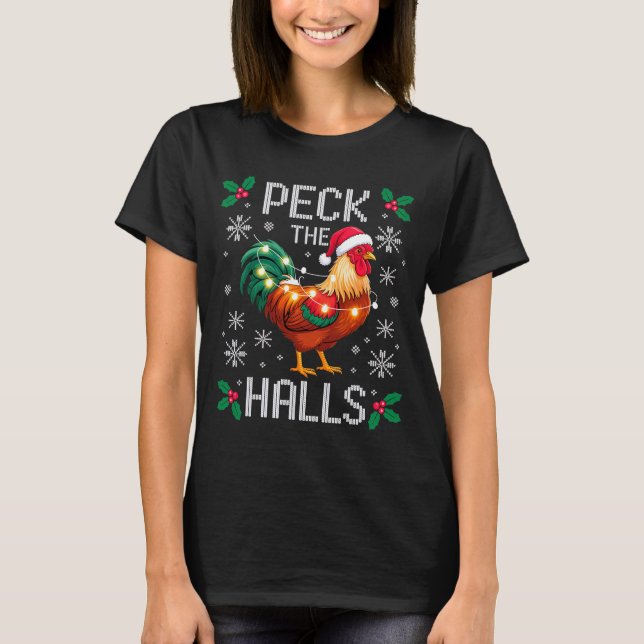Peck The Halls Chicken Christmas Lights Snowflakes T Shirt (Framsida)