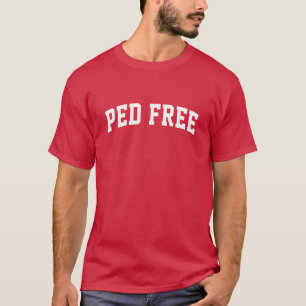 PED frigör T-tröja T-shirt