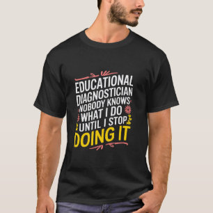 Pedagogisk diagnostiker Läraruppskattning Psy T Shirt