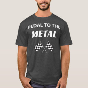 Pedal till Metall Drag Racer Street Tävla T Shirt