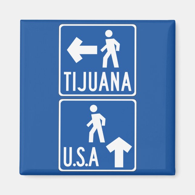 Pedestrian Crossing Tijuana-USA, Traffic Sign, USA Magnet (Framsidan)