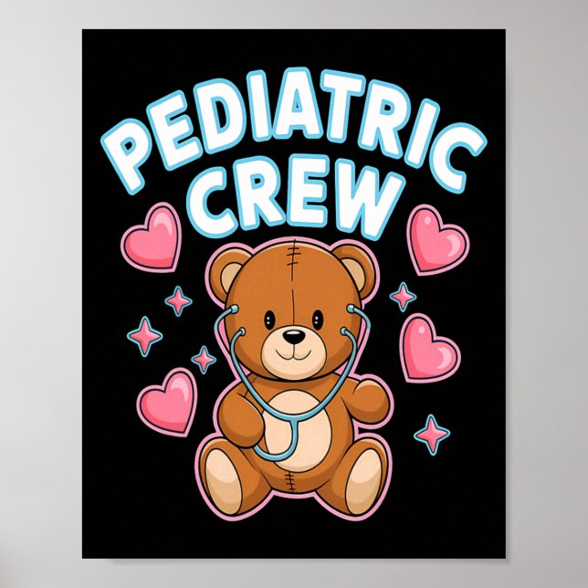 Pediatric Crew Nurse Bear Heart Stethoscope Peds  Poster (Framsidan)