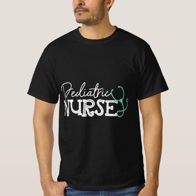 Pediatric Nurse - Gift Outfit For Pediatric Nursin T Shirt (Framsida)