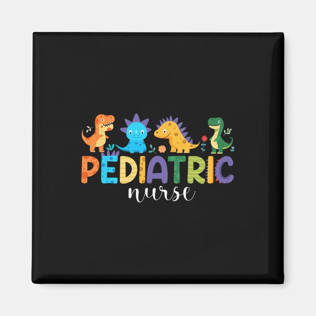 Pediatric Nurse Peds Nursing Dinosaur Appreciation Magnet (Framsidan)