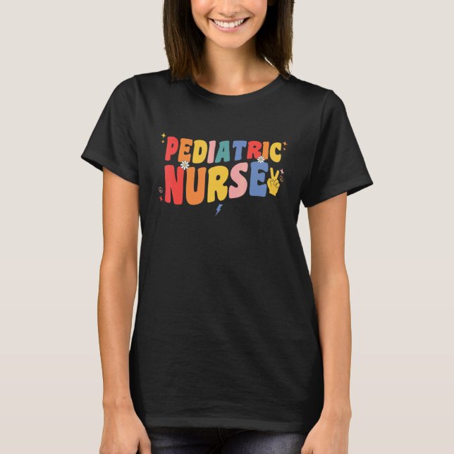 Pediatric Nurse Retro Groovy Pediatrician Pediatri T Shirt (Framsida)