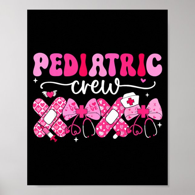 Pediatric Valentines Nurse Crew Peds Nurse Valenti Poster (Framsidan)
