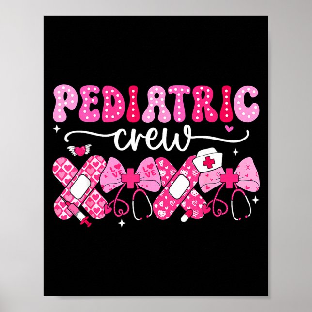 Pediatric Valentines Nurse Crew Peds Nurse Valenti Poster (Framsidan)