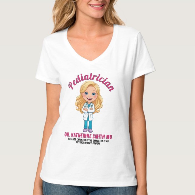 PEDIATRICIAN Because caring for the smallest is an T Shirt (Framsida)