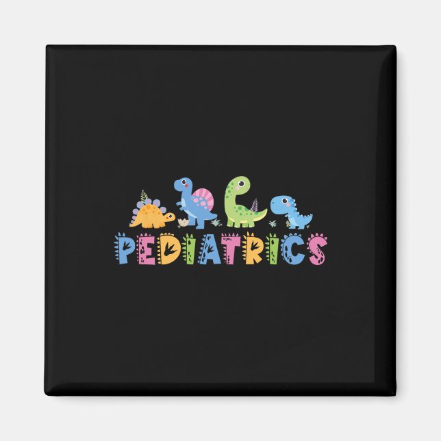 Pediatrics Pediatric Squad Nurse Dinosaur Cute Ped Magnet (Framsidan)