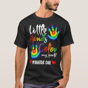 Pediatrisk pediatriker Nurse Little Händer Färg My T Shirt