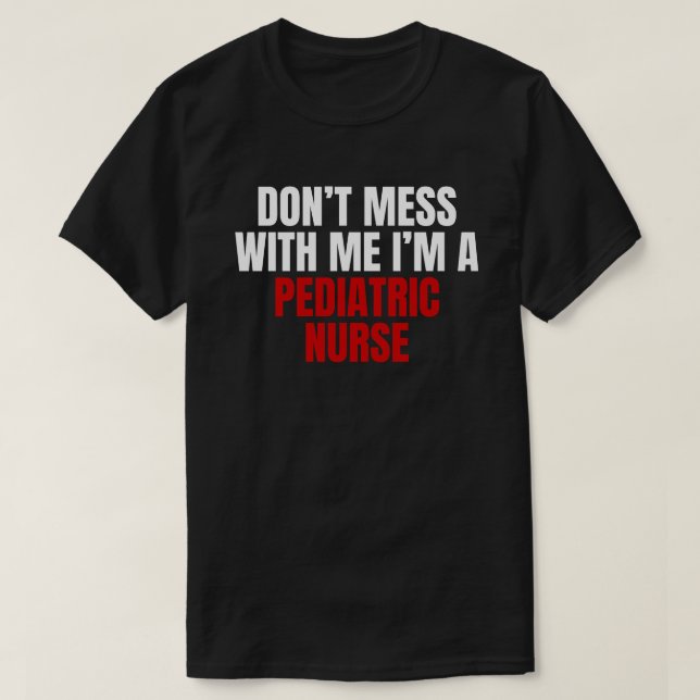 Pediatriska sjuksköterskor t shirt (Design framsida)