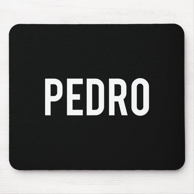 Pedro - Cool New Funny Name Fan Gift Tee  Musmatta (Framsidan)