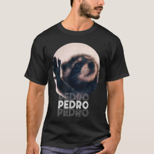 Pedro Racoon Dance Popular Internet Meme Mapache D T Shirt