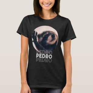 Pedro Racoon Dance Popular Internet Meme Mapache D T Shirt