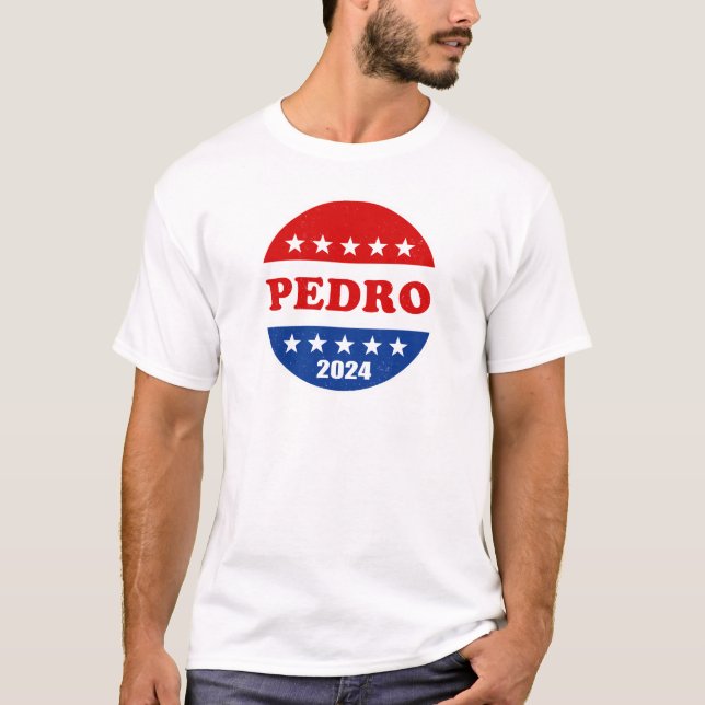 Pedro Voter Button 2024 Val T Shirt (Framsida)