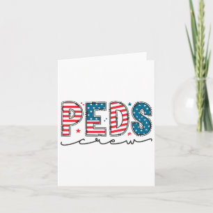 Peds Crew 4:e Juli Patriotisk Pediatrisk Sjuksköte Kort