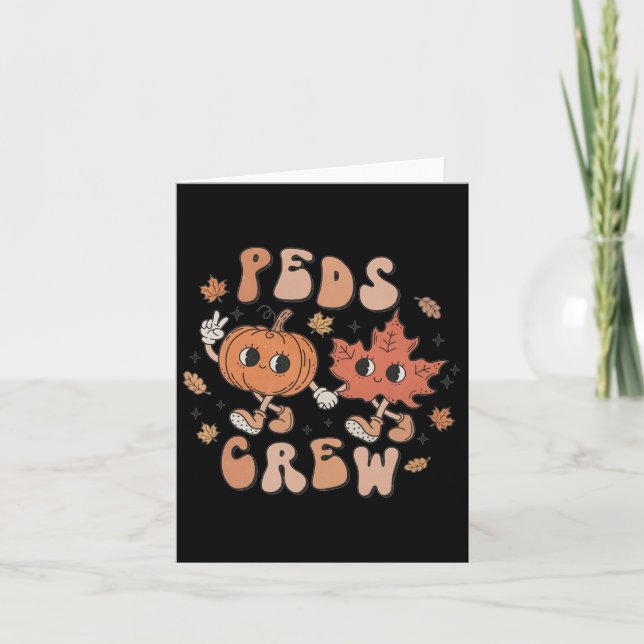 Peds Crew Pumpkin Thanksgiving Fall Pediatriska Nu Kort (Framsida)