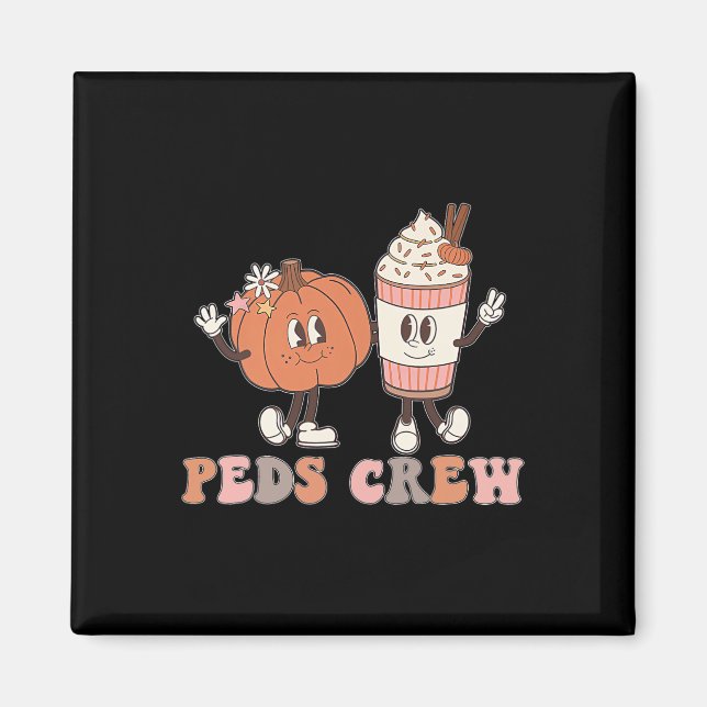 Peds Crew Pumpkin Thanksgiving Fall Pediatriska Nu Magnet (Framsidan)
