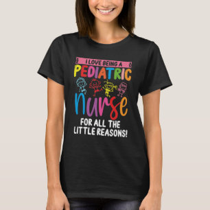 PEDS Nurse För alla små pediatriska sjuksköters T Shirt