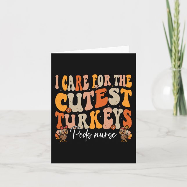 Peds Nurse Thanksgiving Cutest Turkey Retro Fall Kort (Framsida)