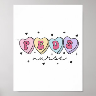 Peds Nurse Valentines day Heart Pediatriska sjuksk Poster