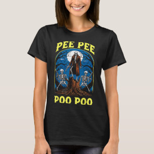 Pee Pee Poo Cursed Gen Z Meme Funny Skeleton W T Shirt