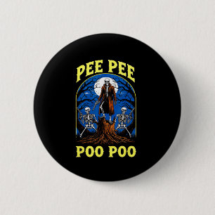 Pee Pee Poo Poo Funny Skeleton Halloween Knapp