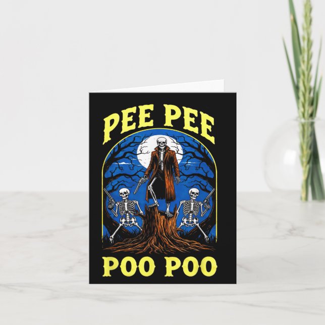 Pee Pee Poo Poo Funny Skeleton Halloween Kort (Framsida)