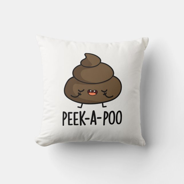 Peek A Poo Funny Poop Pun Kudde (Framsida)