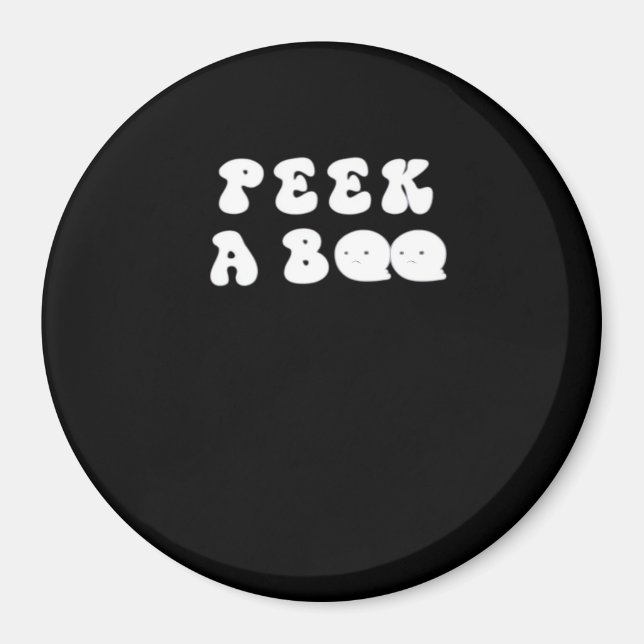 Peekaboo Spooky Slogan Magnet (Framsidan)