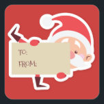 Peeking Santa christmas Gift Sticker Fyrkantigt Klistermärke<br><div class="desc">Cute christmas Sticker med en peeking Santa som håller en skylt med "till" - "från" för dina julklappar.</div>