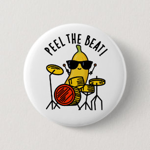 Peel Beat Funny Banana Drummer Pun Knapp
