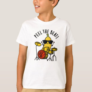 Peel Beat Funny Banana Drummer Pun T Shirt