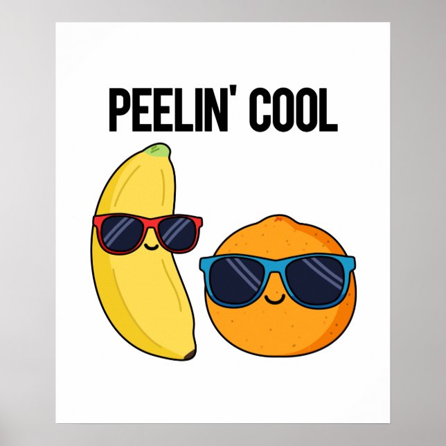 Peelin Coola Funny Fruit Pun Poster (Framsidan)
