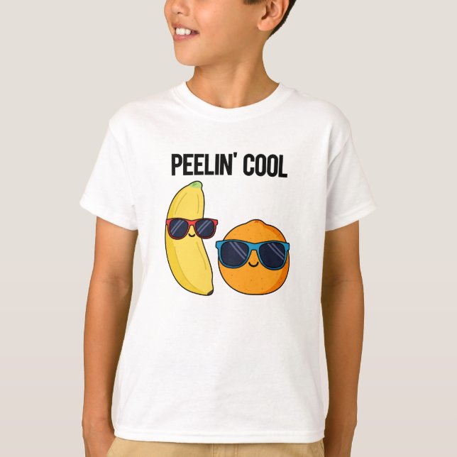 Peelin Coola Funny Fruit Pun T Shirt (Framsida)