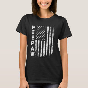 Peepaw Amerika Flagga Faderns dag 4 juli M T Shirt