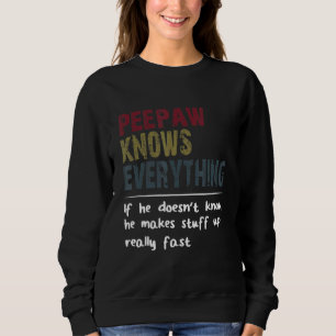 Peepaw vet allt om han inte vet Far T Shirt